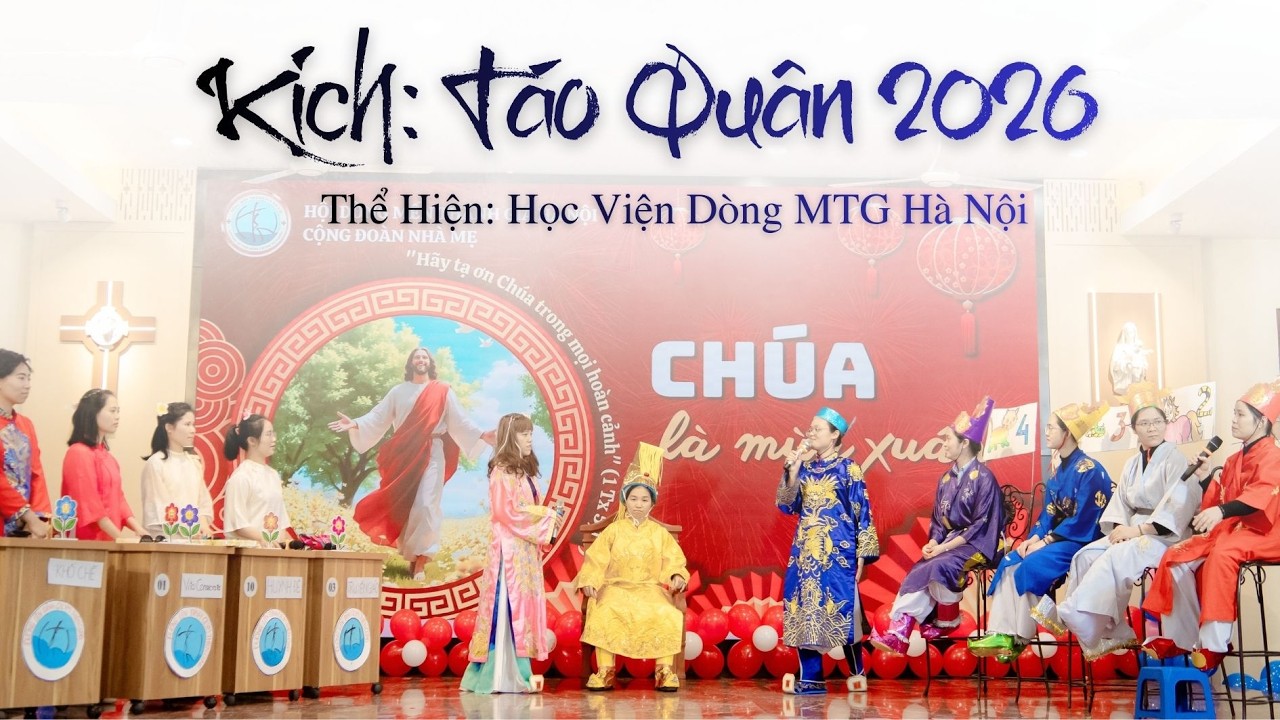 Kịch: Táo Quân/ Thể hiện: Học Viện 23