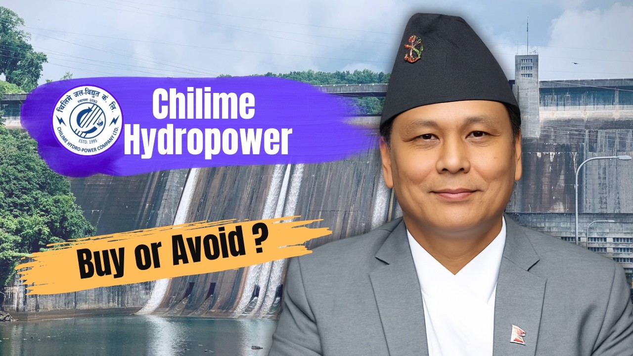 Chilime Hydropower (CHCL) Full Analysis 🔥 |Is Chilime Hydropower Worth Buying?