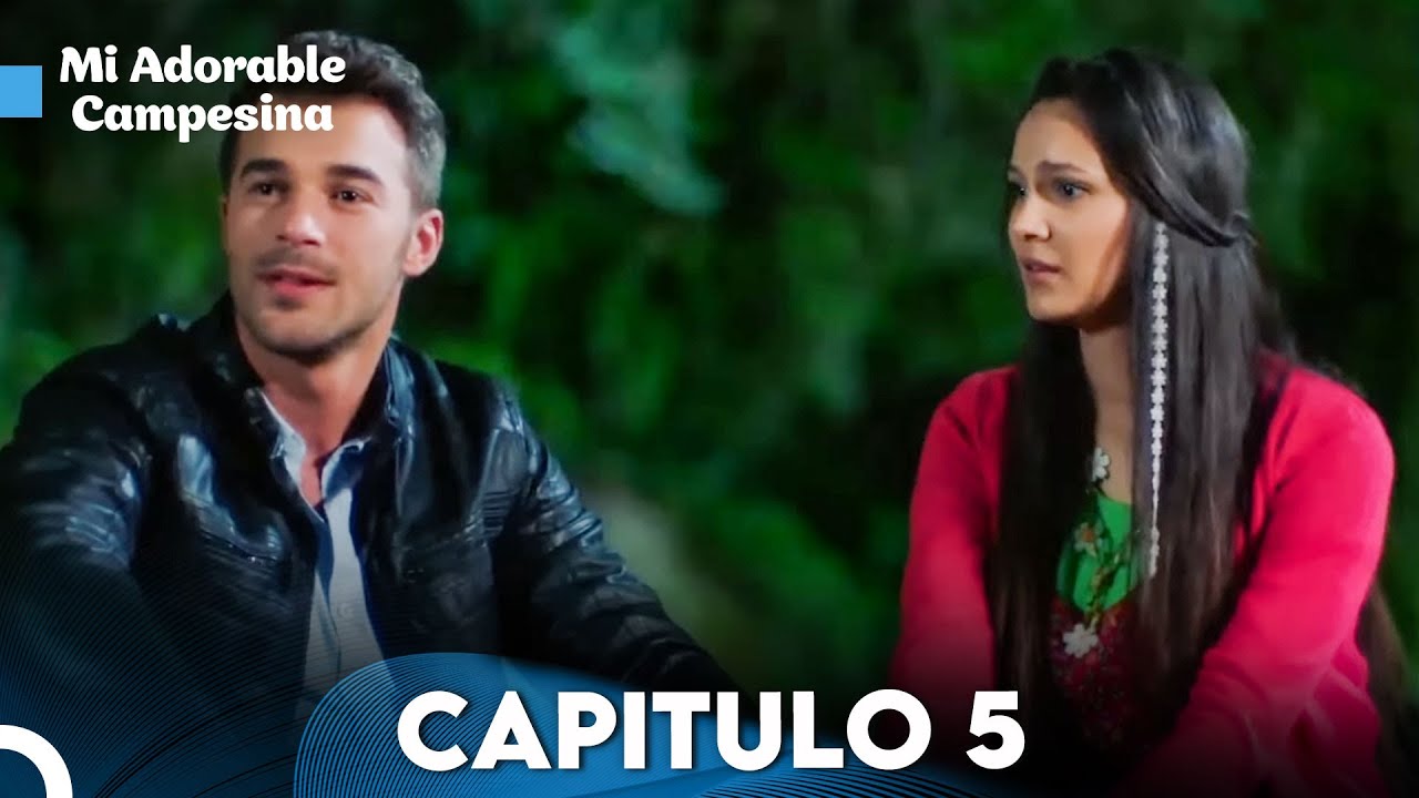 Mi Adorable Campesina | Capitulo 5 (Subtitulado En Español)