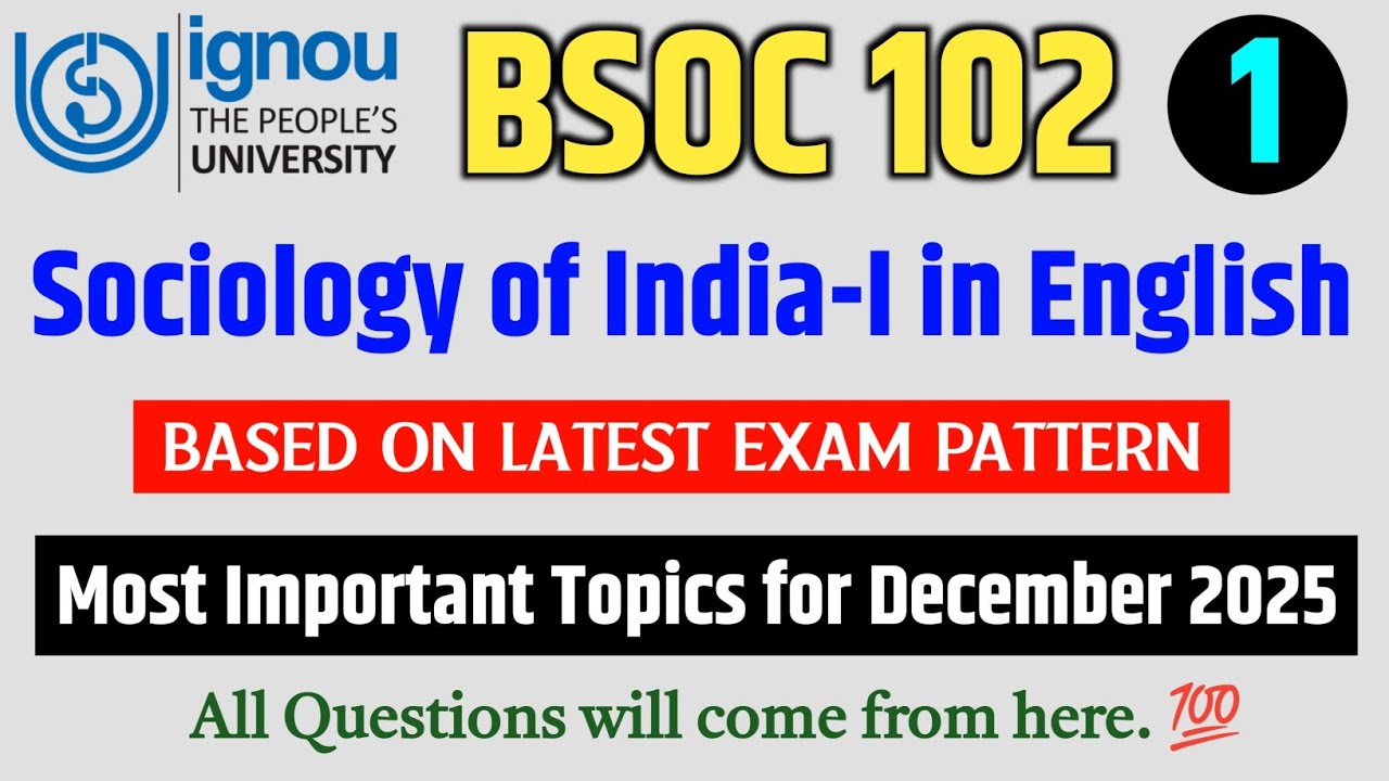 BSOC 102 Important Questions December 2025  | IGNOU BSOC 102 Question Paper 2025 | BSOC 102 Paper 