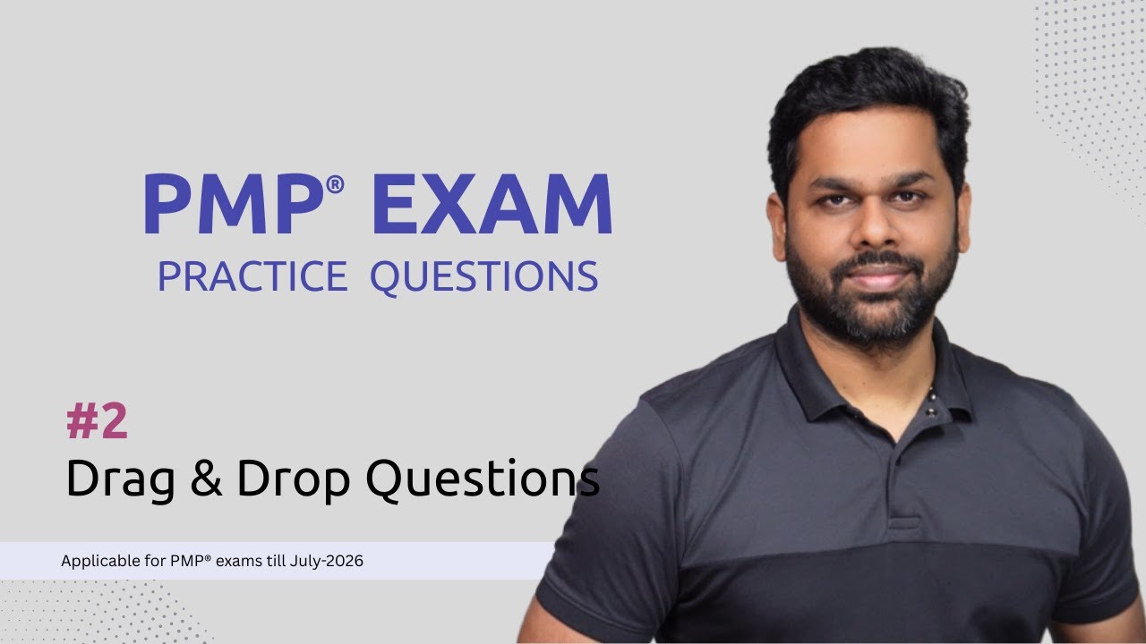 Episode 2  |  PMP® Exam Practice Questions  |  Drag & Drop Questions