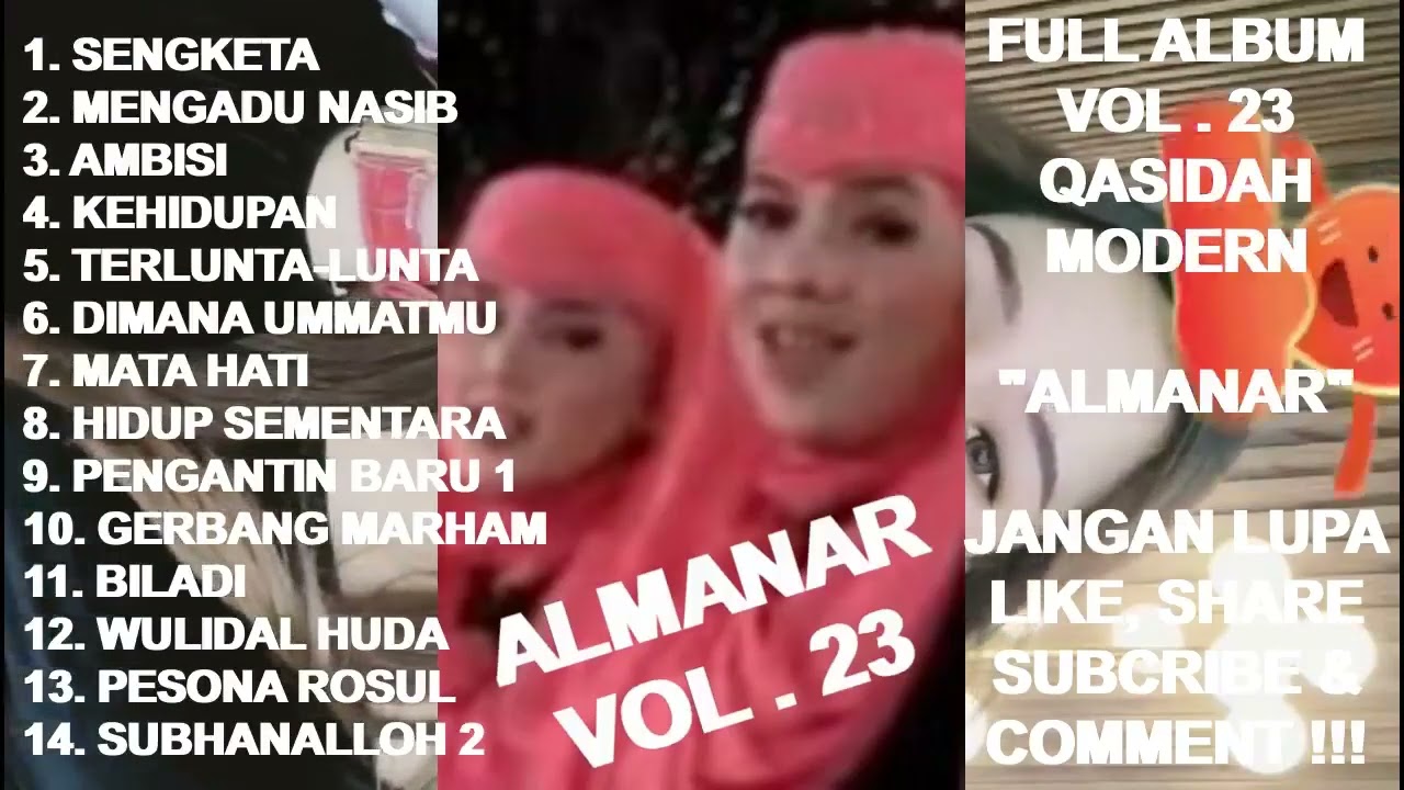 Qasidah ALMANAR Full Album Vol. 23 - Sengketa Dunia ! Mengadu Nasib ! Ambisi ! Kehidupan ! Mata Hati