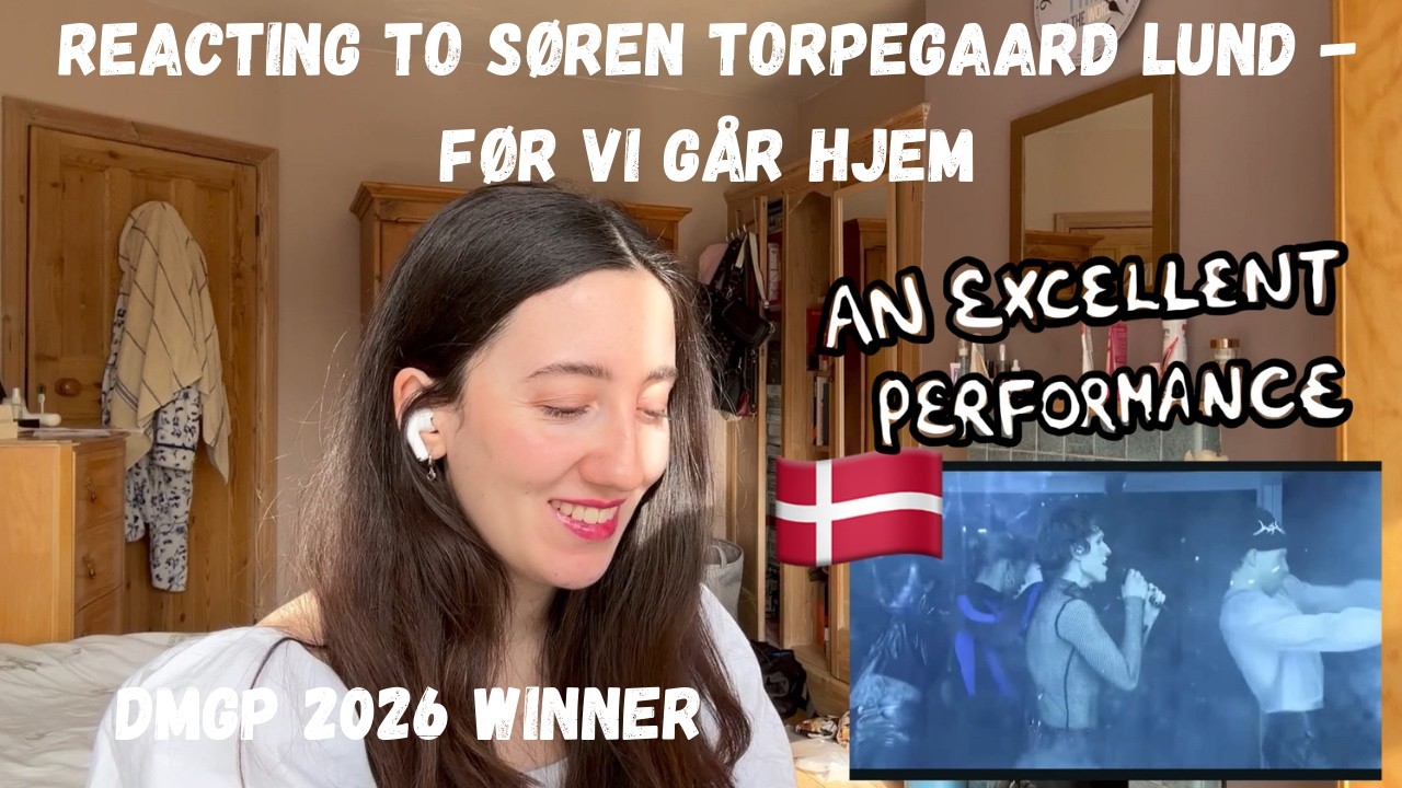 DENMARK ‘DANSK MELODY GRAND PRIX’ 2026 - REACTING TO ‘FØR VI GÅR HJEM’ BY SØREN TORPEGAARD LUND 🇩🇰