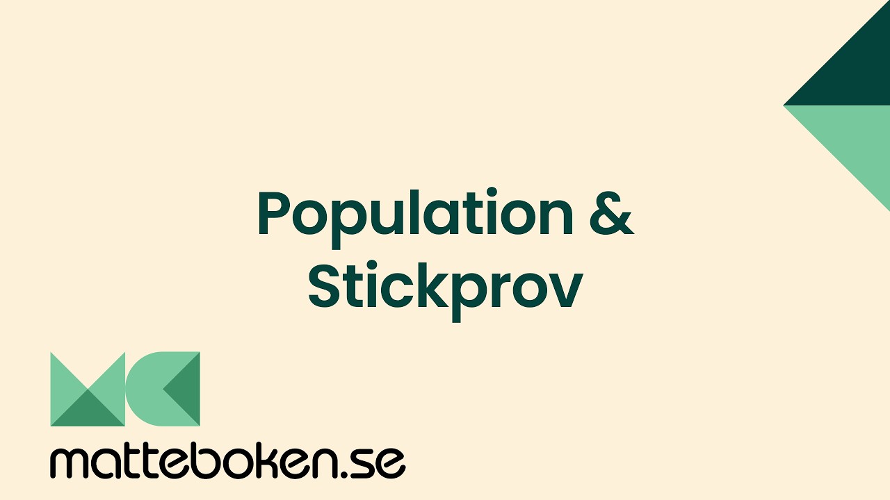 Population och stickprov - Sannolikhet och statistik - Steg 1