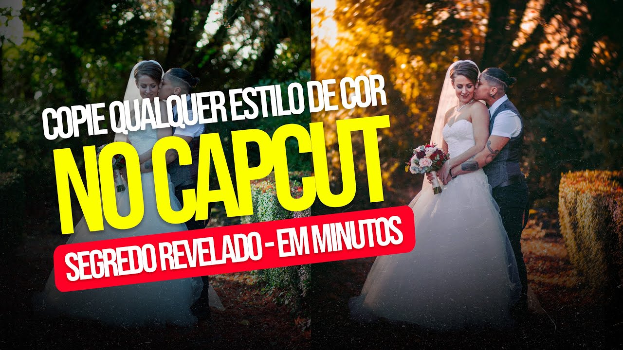 Como Copiar a Cor de Qualquer Imagem no CapCut - Storymaker De Casamento Pro 5k @lincolnfilmes
