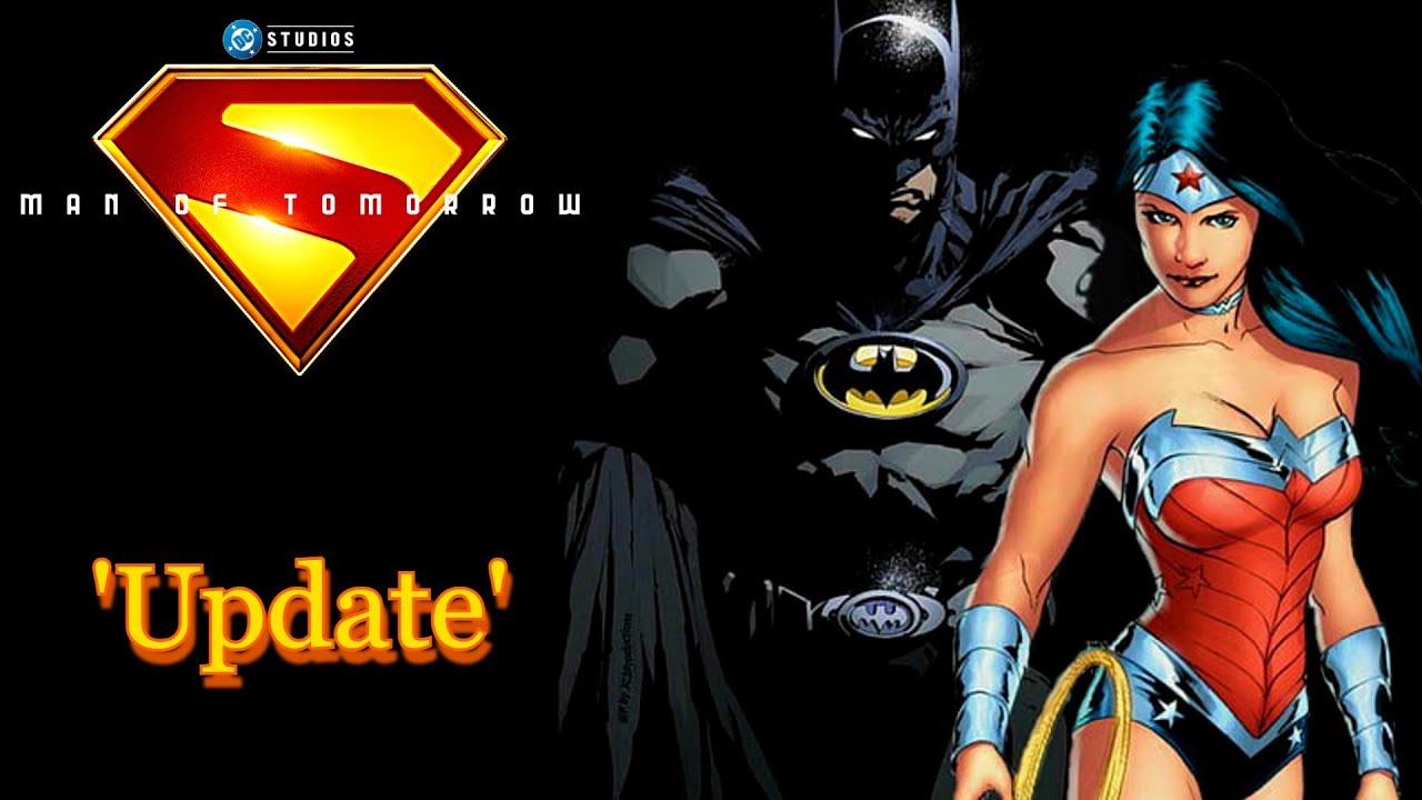 Will BATMAN & WONDER WOMAN Appear in MAN OF TOMORROW?