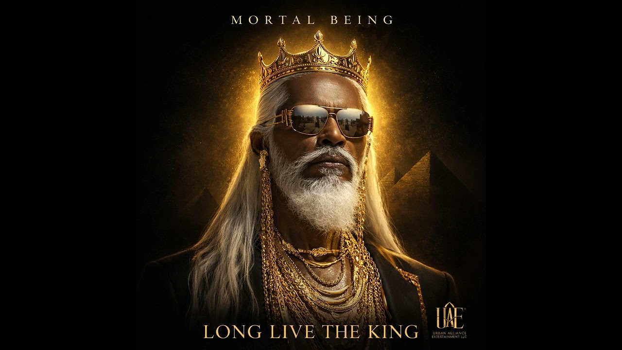 Mortal Being — LONG LIVE THE KING