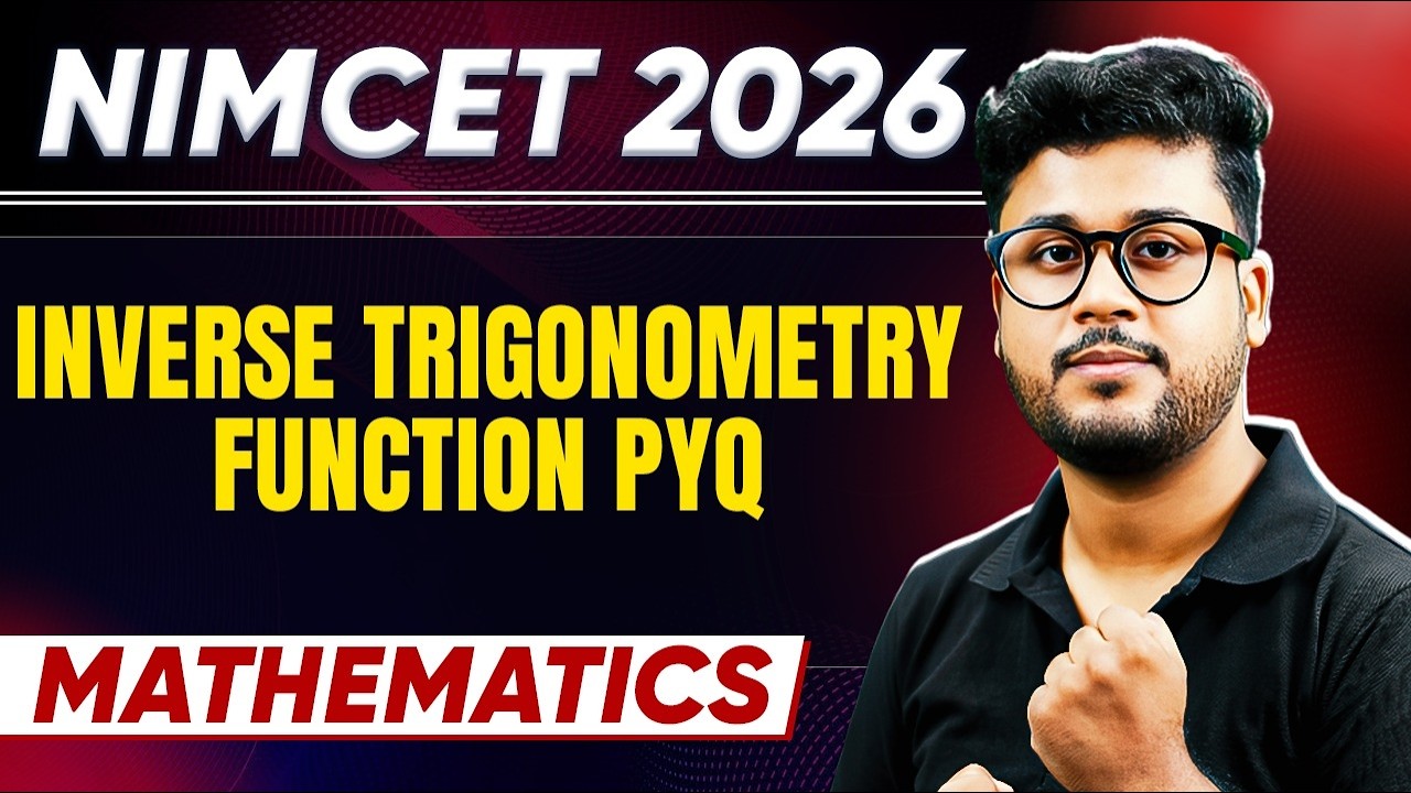 NIMCET 2026 | Inverse Trigonometry  Function PYQ & Problems  NIMCET 2026 Preparation