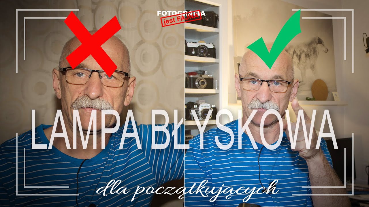 🚩 Lampa błyskowa dla początkujących - Fotografia jest Fajna