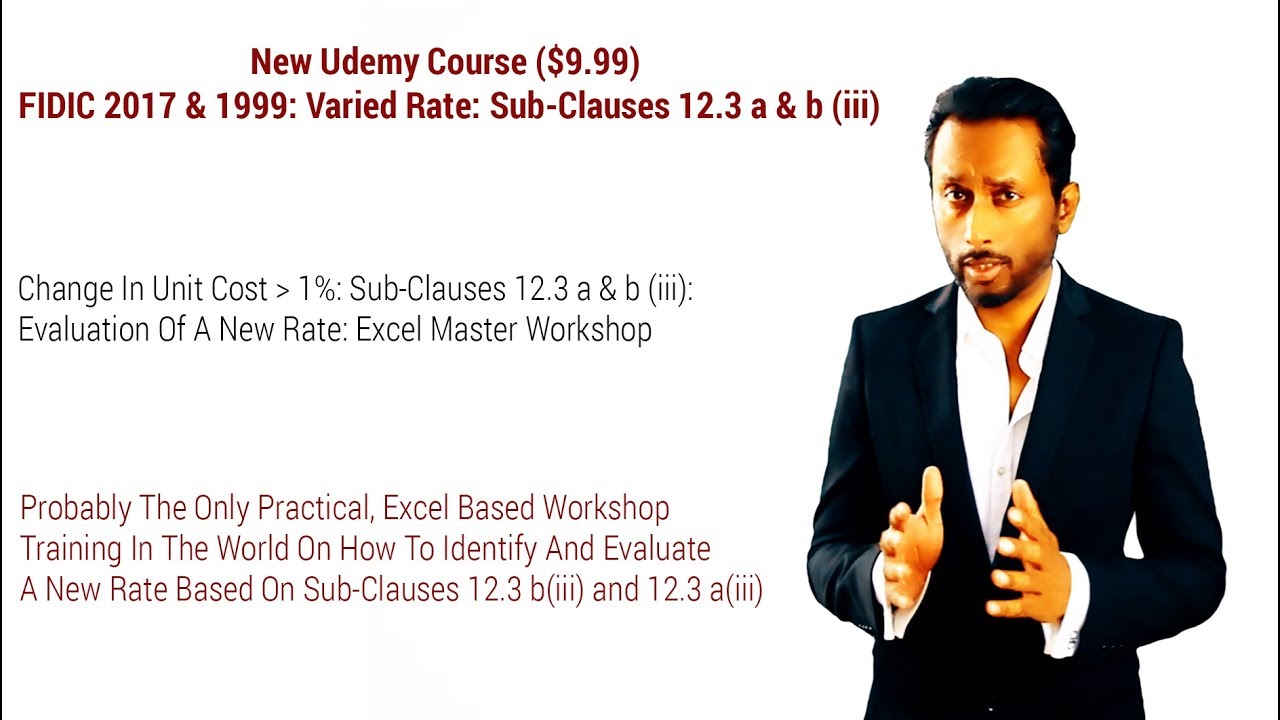 FIDIC 2017 & 1999 - Introduction To Sub Clause 12.3