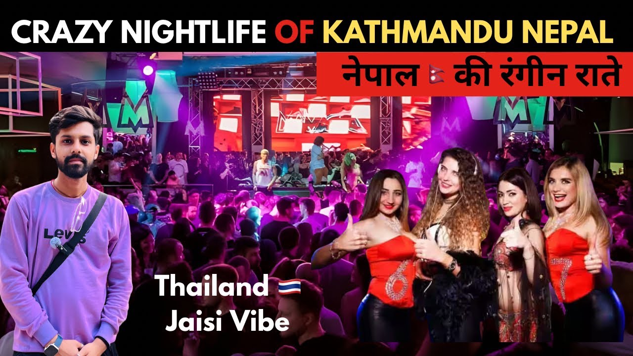 Crazy Nightlife Of Kathmandu Nepal | Thamel Kathmandu Nightlife Nepal