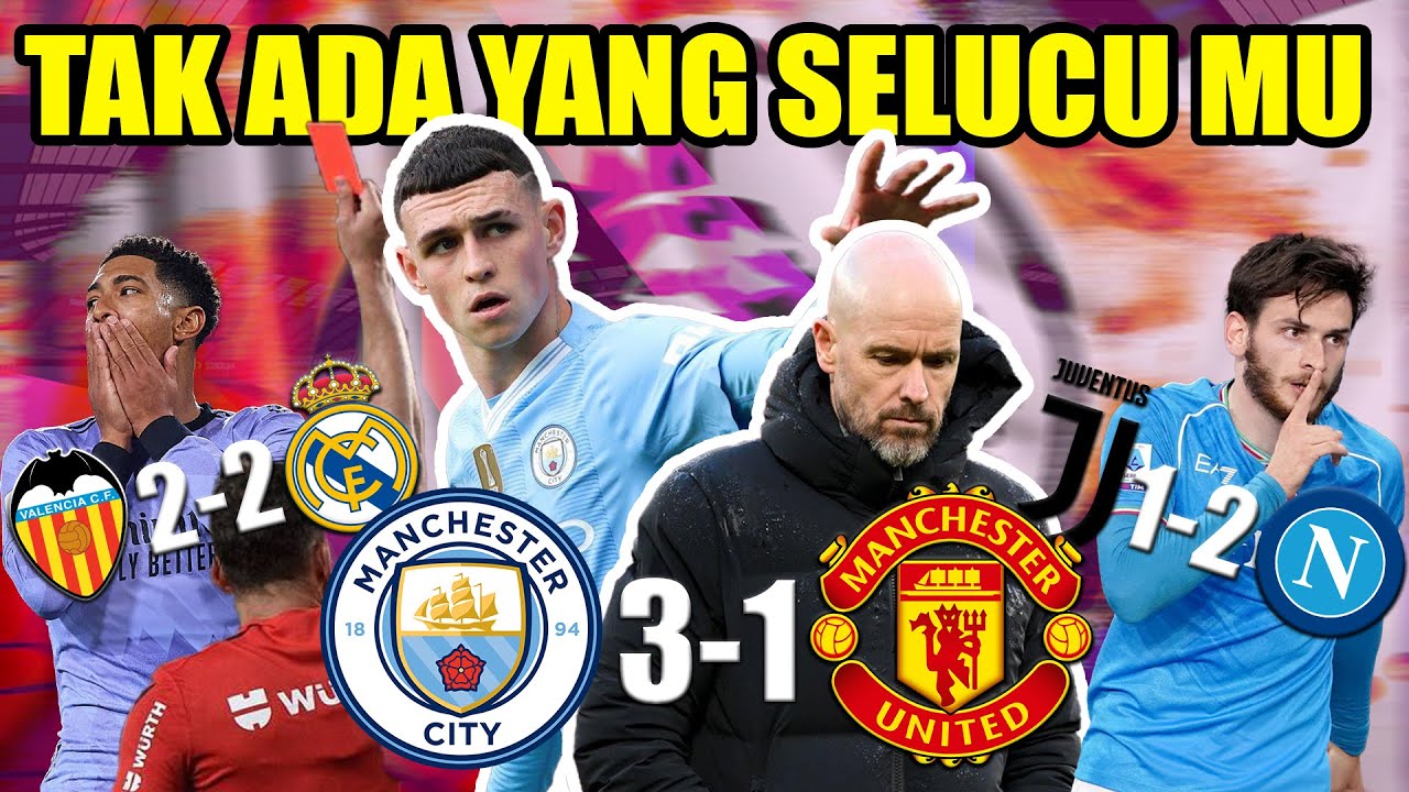 MU KALAH LAGI DI DERBY MANCHESTER WKWKWK! KONTROVERSI REAL MADRID VALENCIA, BELLINGHAM KARTU MERAH!!