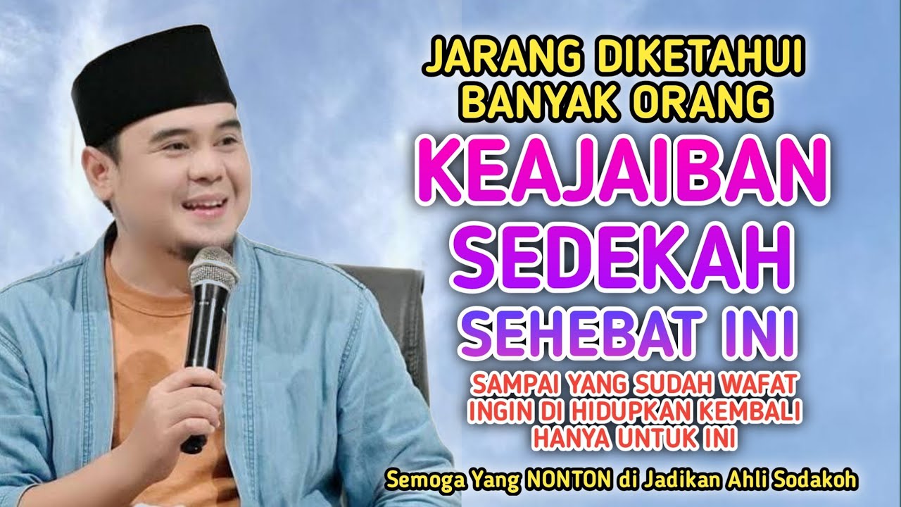 DAHSYAT, KEAJAIBAN SEDEKAH YANG JARANG DIKETAHUI, Ustadz Hilman Fauzi, Cahaya ISLAMI #islam #islamic