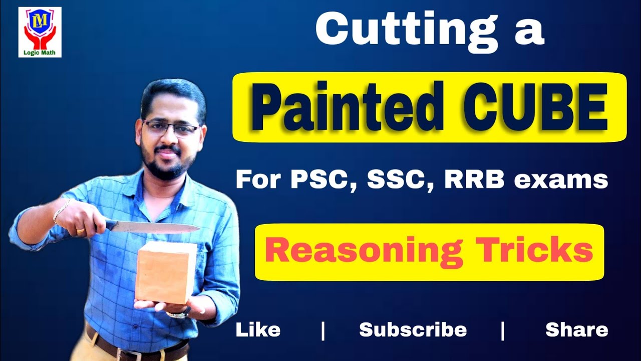 Cutting a Painted CUBE   ; Reasoning Tricks     |    Malayalam #keralapscmaths #pscmaths #maths