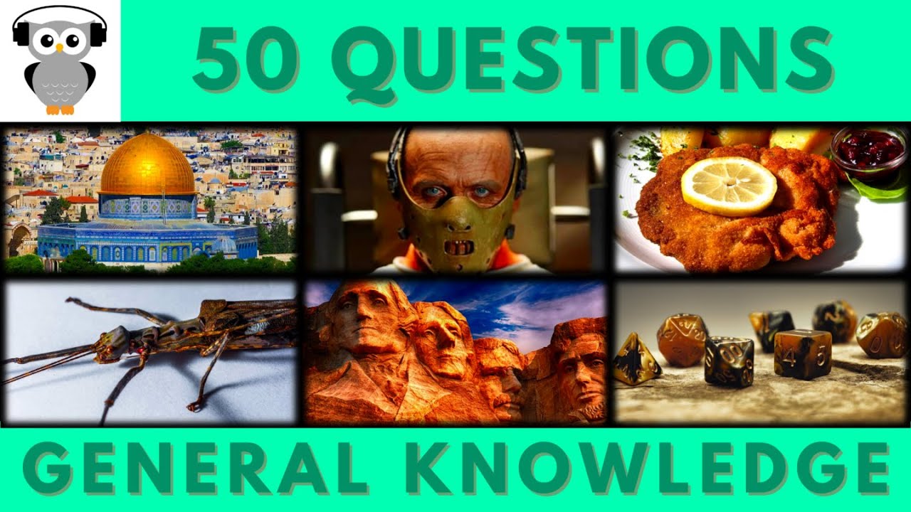 General Knowledge Quiz Trivia #122 | Dome Of The Rock, Hannibal Lecter, Mount Rushmore, Stick Insect