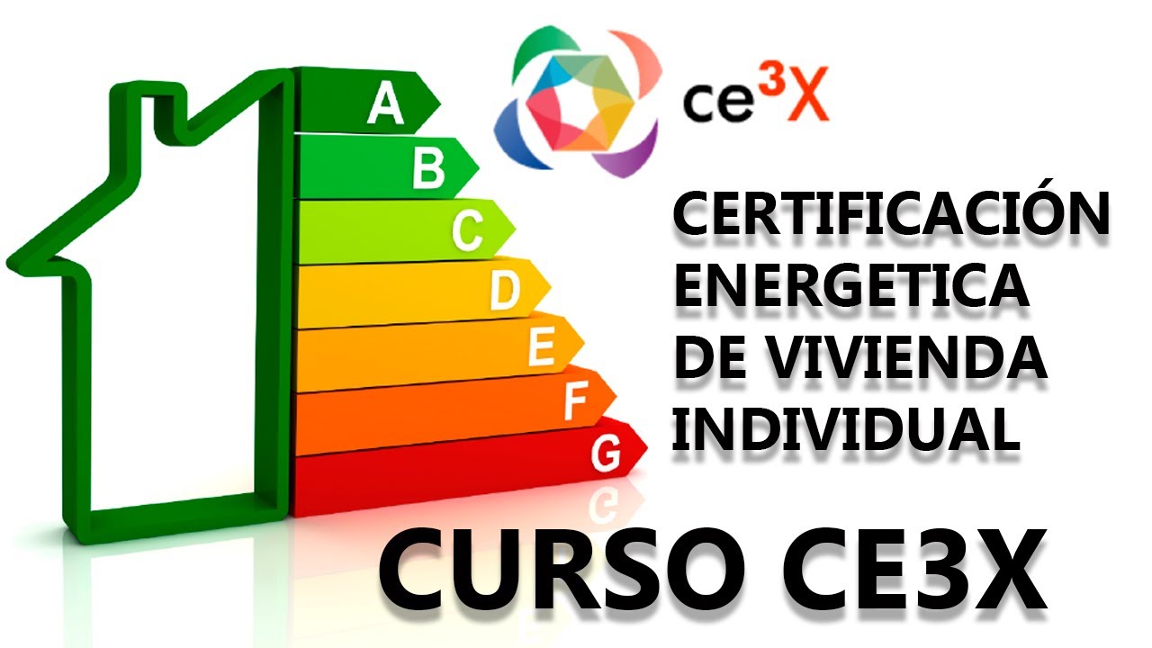 Certificación energética de una vivienda individual con CE3X