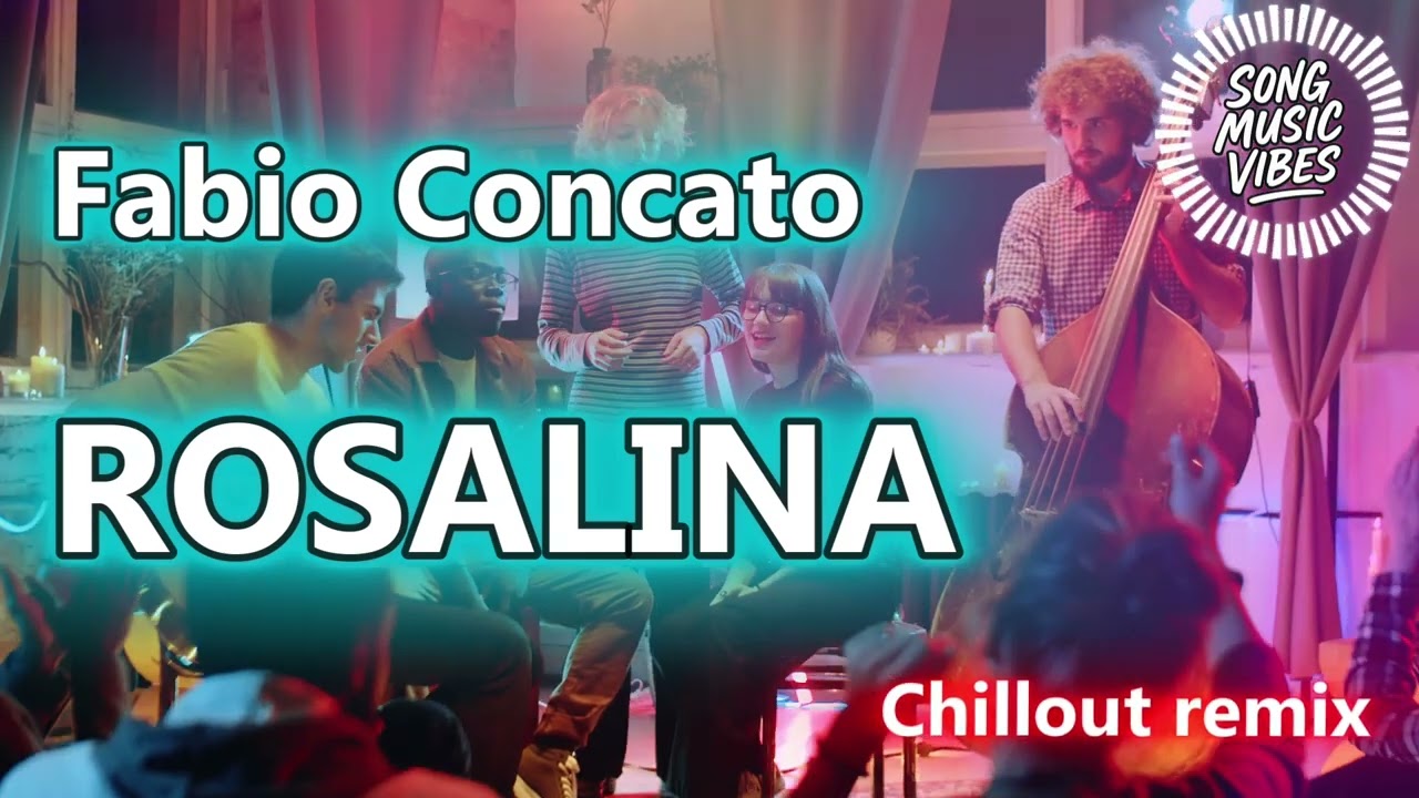 Fabio Concato - Rosalina (Chillout Remix)