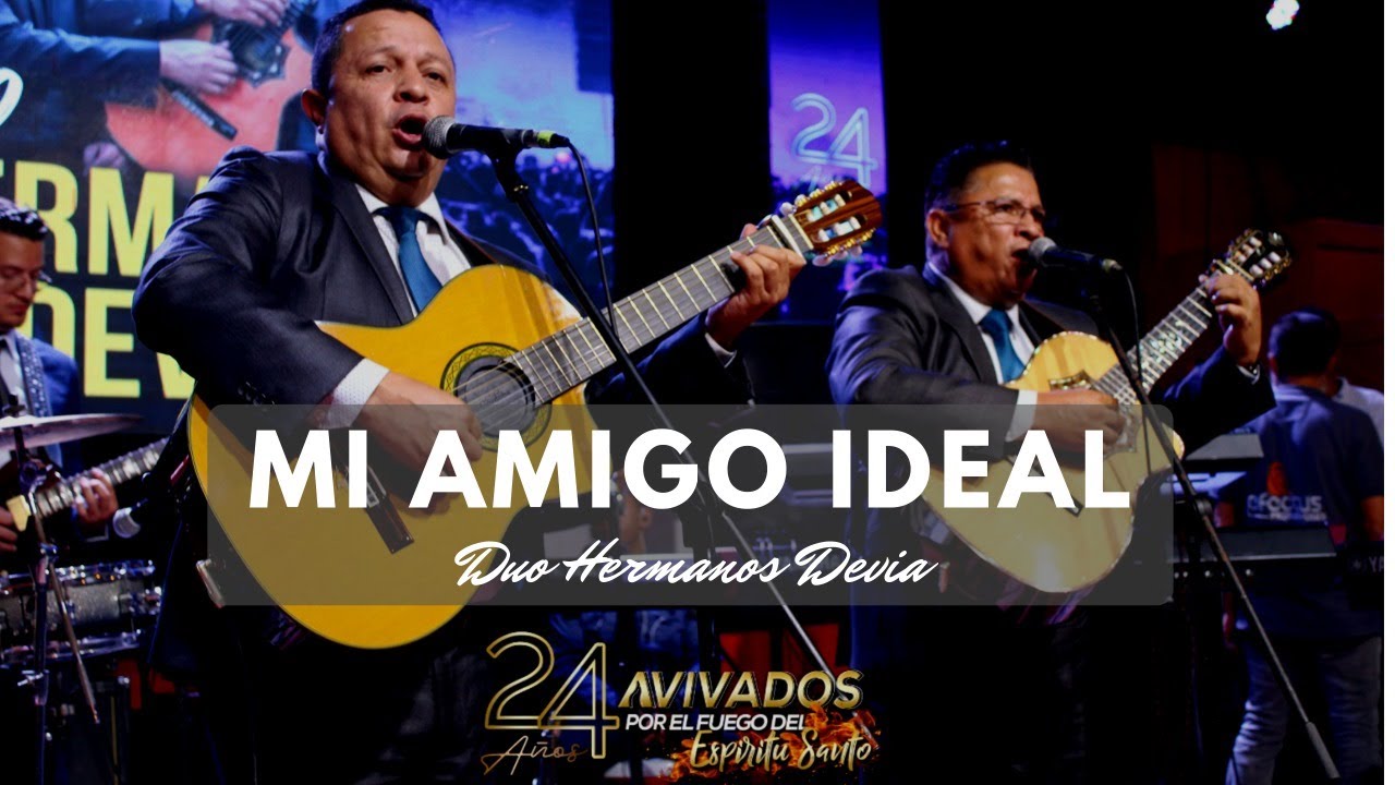 Mi amigo ideal || Dúo Hermanos Devia 🙌🏻