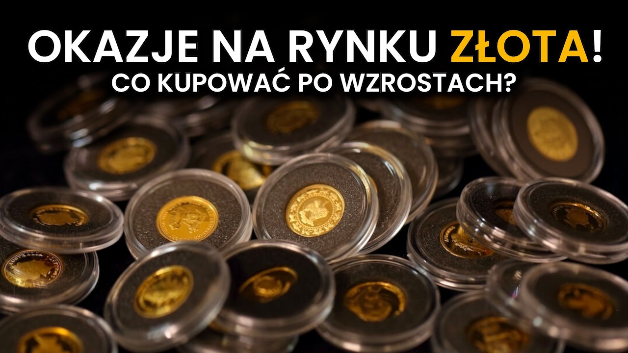 Jakie ZŁOTO KUPOWAĆ gdy ceny biją rekordy?
