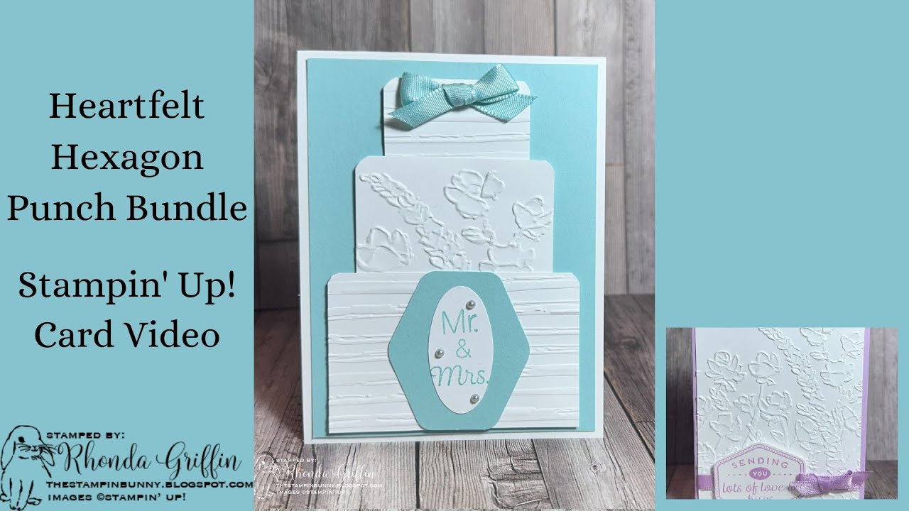 Heartfelt Hexagon Punch Bundle Stampin Up! Card Video