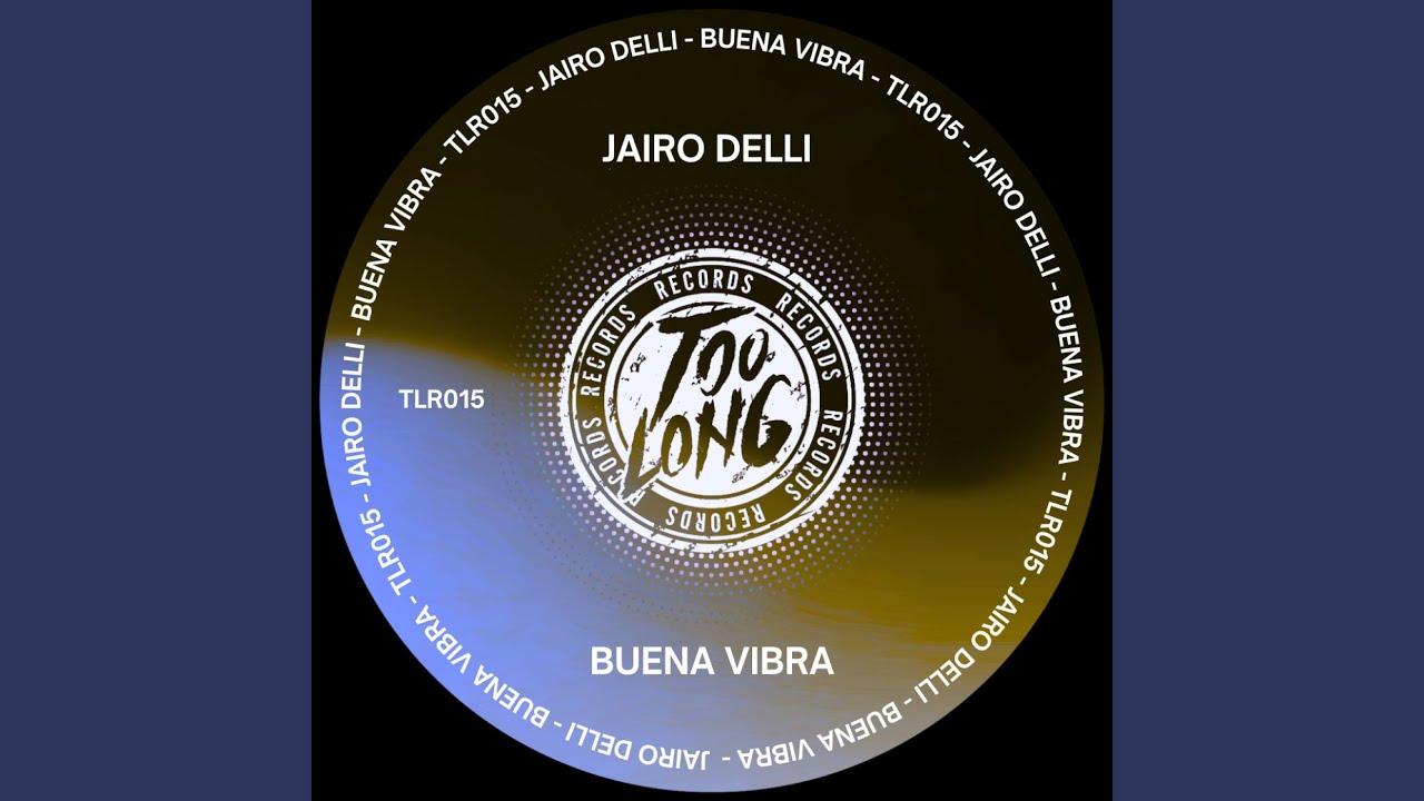 Buena Vibra (Original Mix)