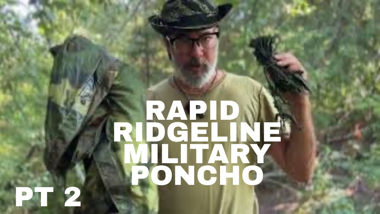 PT2: Rapid Ridgeline US Military Rain Poncho - Plow Point Shelter Build
