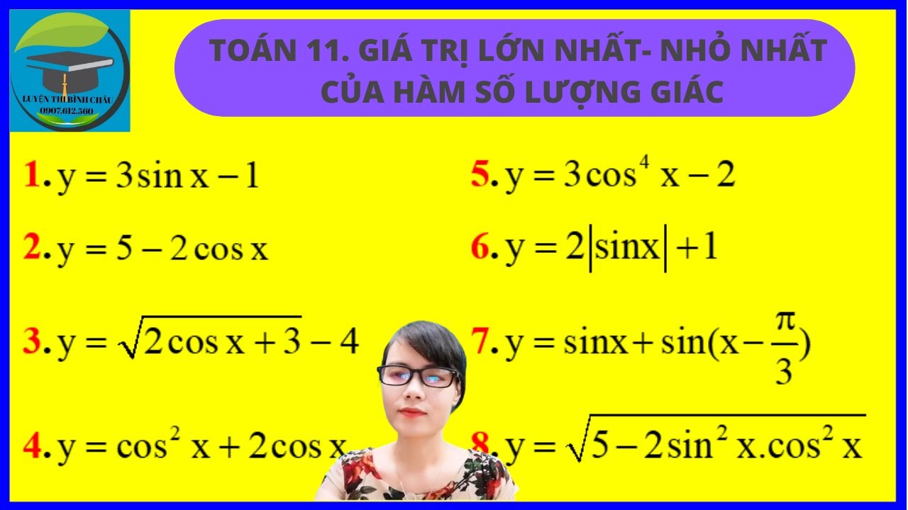 Toán 11 || Giá trị lớn nhất- nhỏ nhất của hàm số lượng giác (đủ dạng)