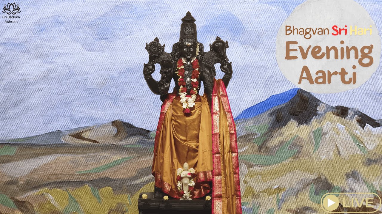 Sri Hari Aarti | Evening LIVE | 16 August 2025 | Sri Badrika Ashram