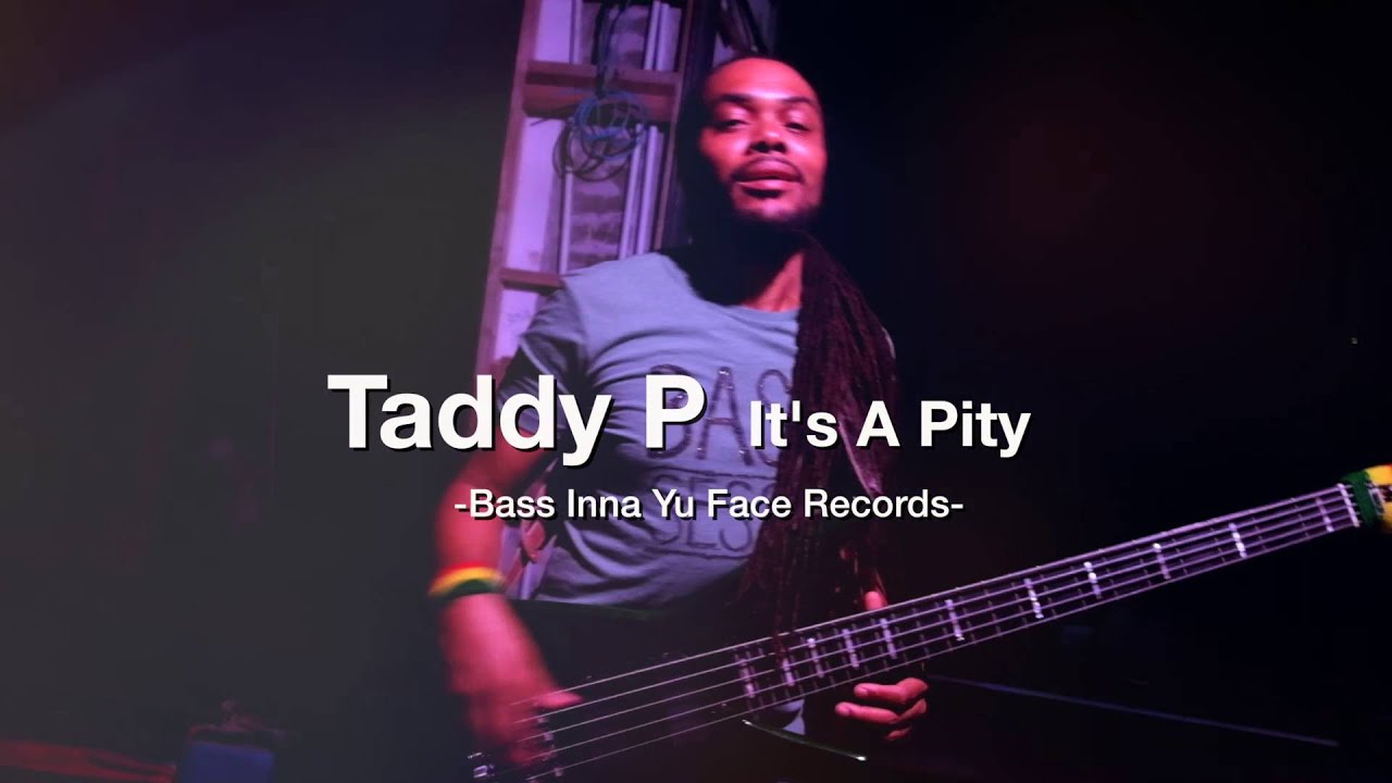 Taddy P - 