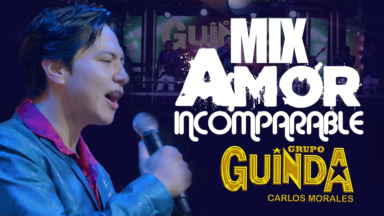GRUPO GUINDA: AMOR INCOMPARABLE - PEDAZO DE LUNA