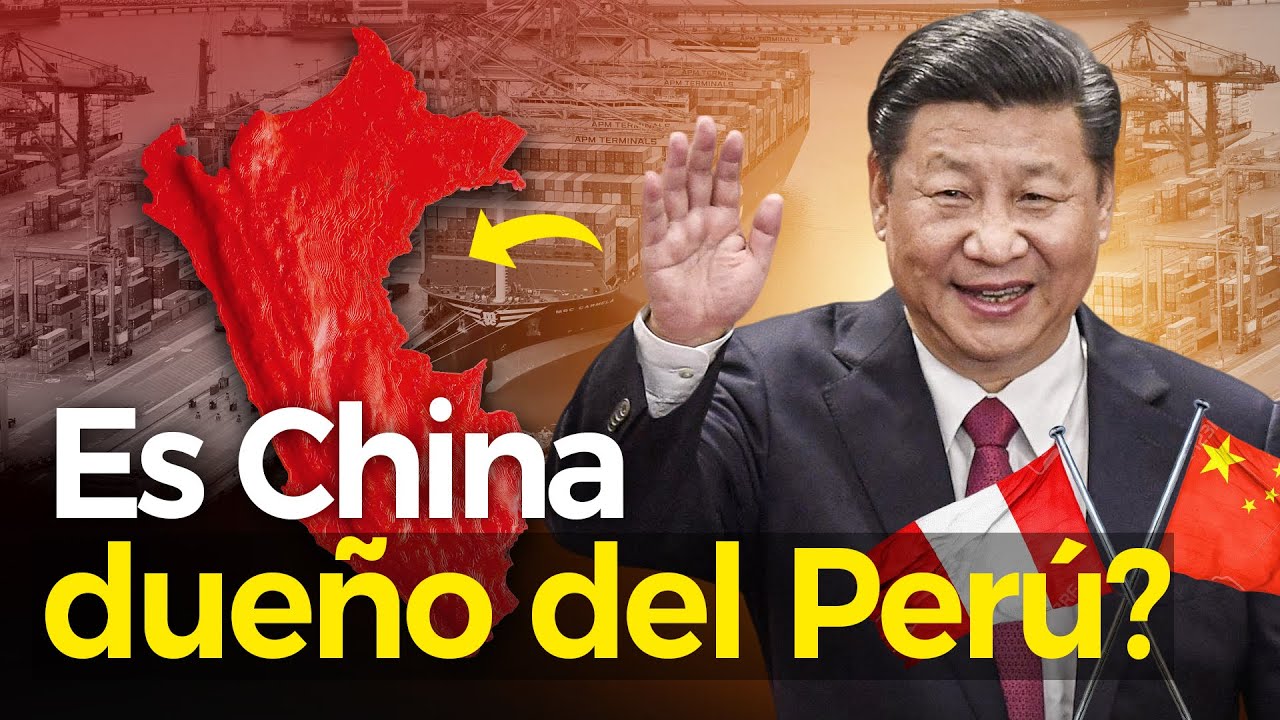 El PELIGROSO avance de CHINA en territorio PERUANO para lograr control MUNDIAL
