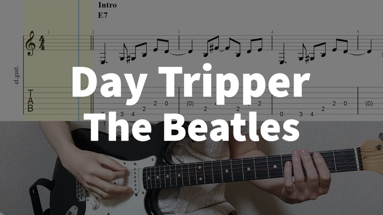 Day Tripper - The Beatles | guitar tab easy