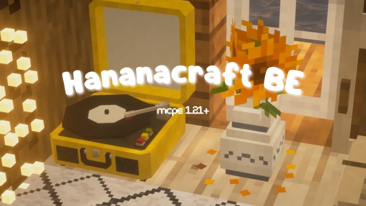 ˖ ִ𐙚 Aesthetic furniture addon for mcpe 1.21 | Hananacraft BE