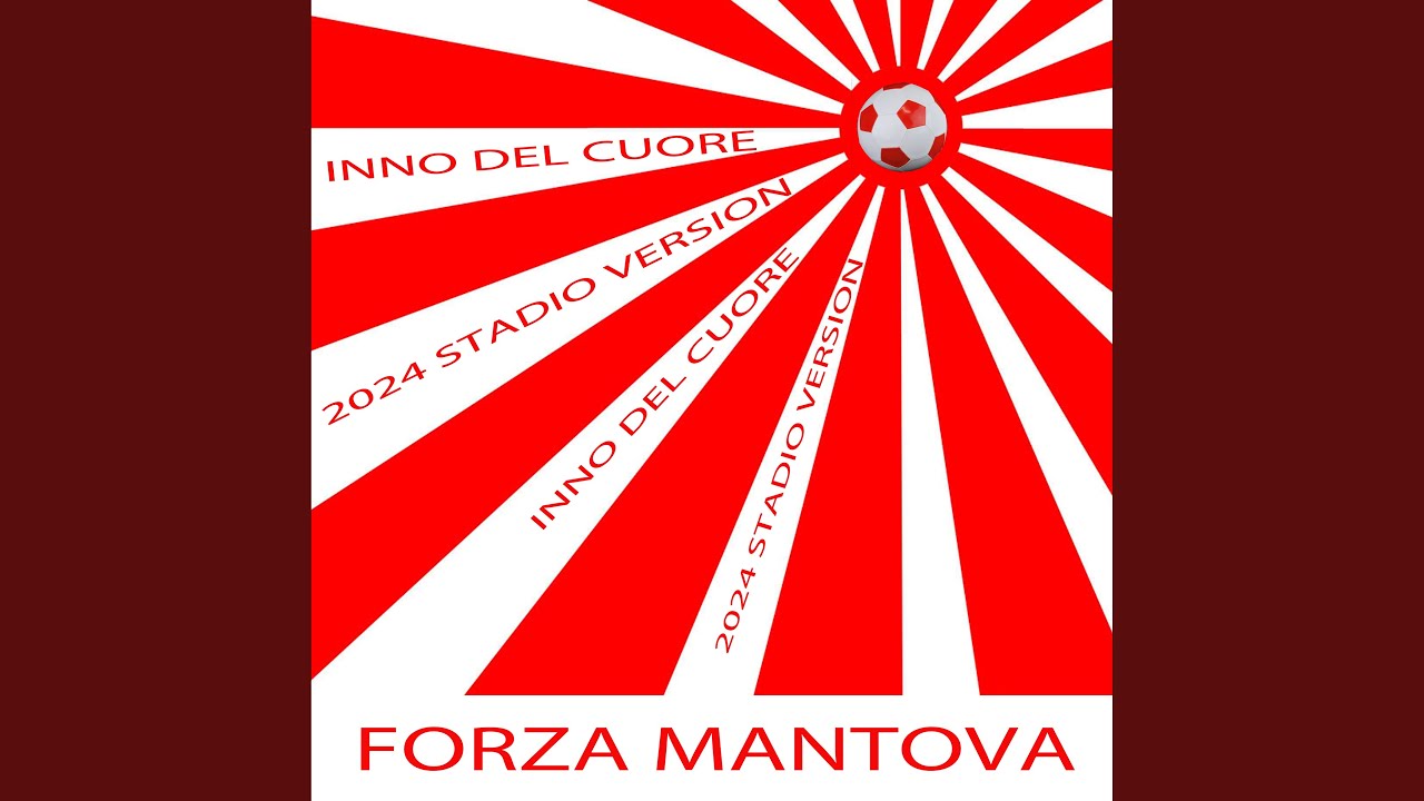 Forza Mantova (2024 Stadio Version)