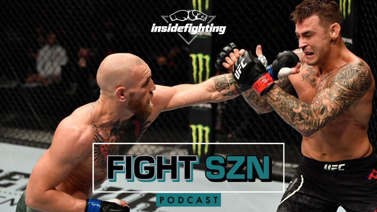 Conor McGregor and Dustin Poirier Beef Over Twitter | FIGHT SZN Podcast | Inside Fighting