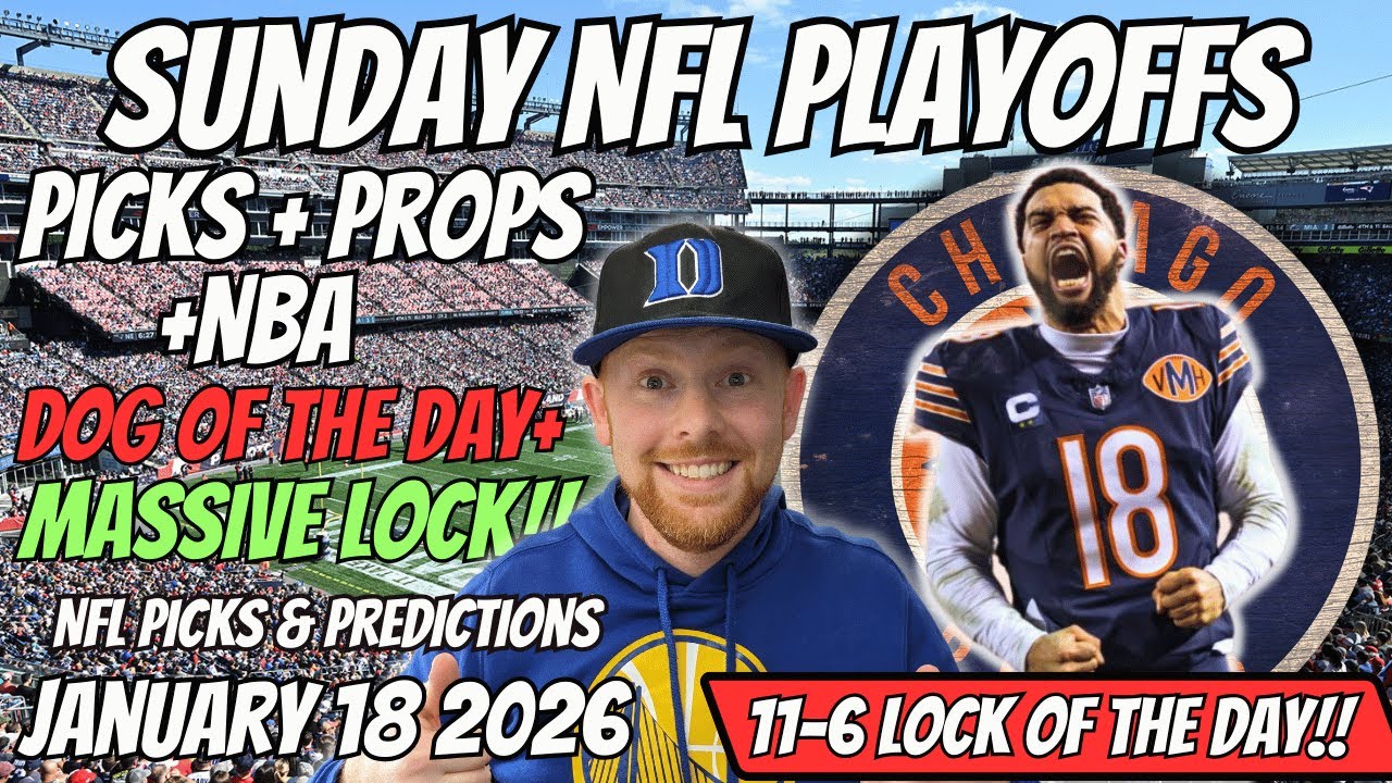 NFL Picks Today Sunday Playoffs 1/18/2026 | NFL Player Props Today, NFL Best bets & Predictions