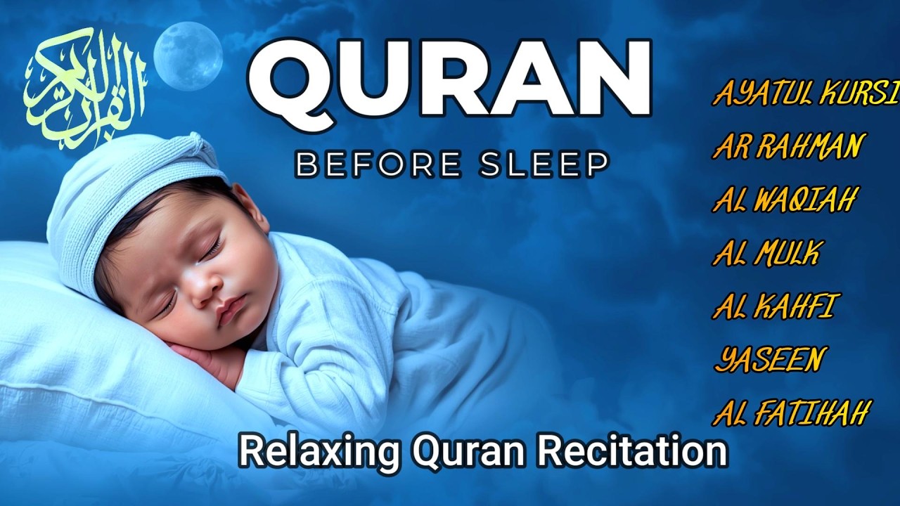 🌙 Qur'on Uyqu Uchun | Tinchlantiruvchi Oyatlar | Oyat Kursiy, Yasin, Ar-Rahmon