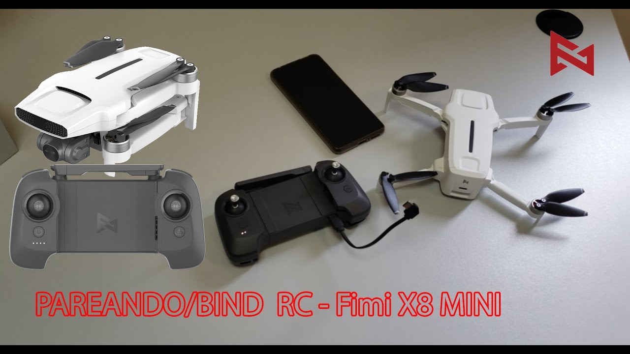 Fimi X8 mini   Parear/Bind RC