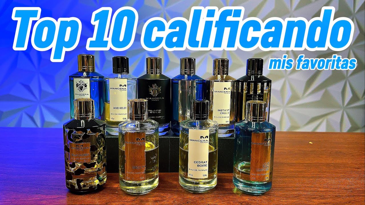 Top 10 calificando mis perfumes favoritos de Mancera | Ranking | Samy Andraus