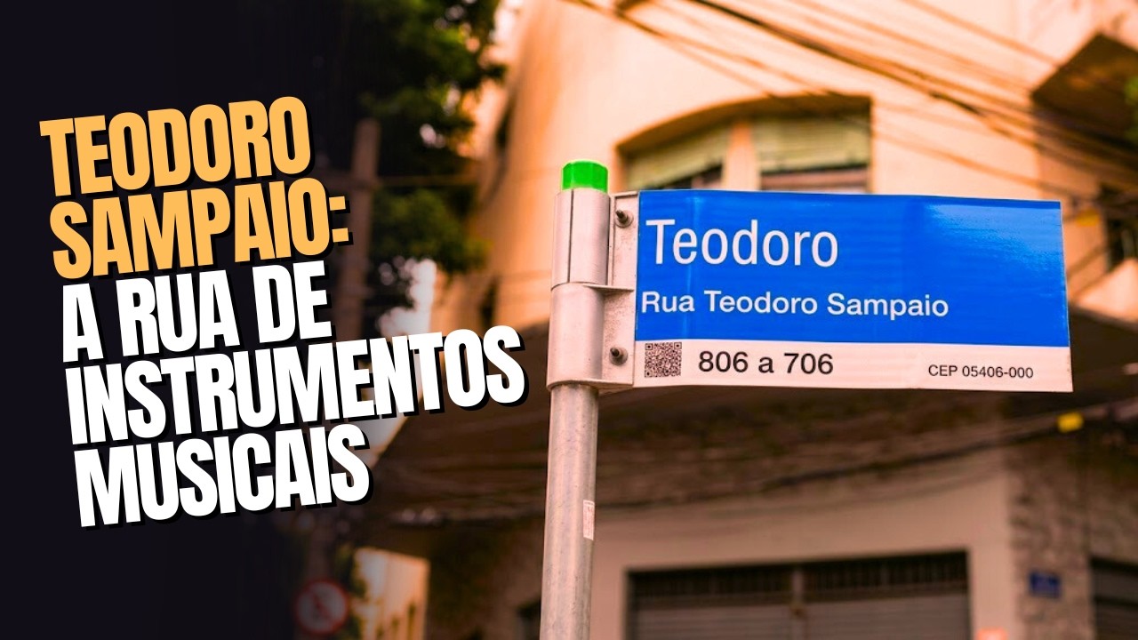 TEODORO SAMPAIO - A RUA DOS INSTRUMENTOS MUSICAIS