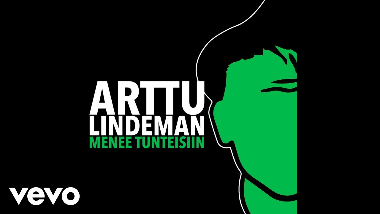 Arttu Lindeman - Menee tunteisiin (Audio)
