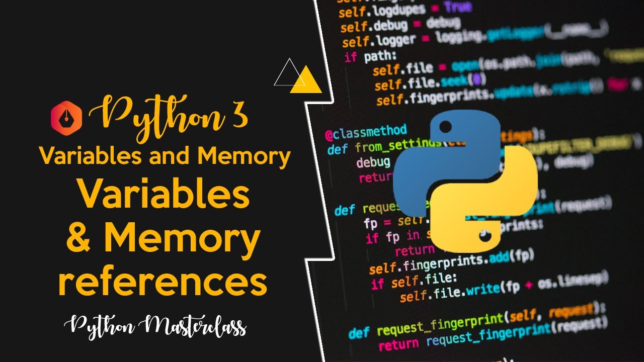 2.2 - Variables are Memory References in Python