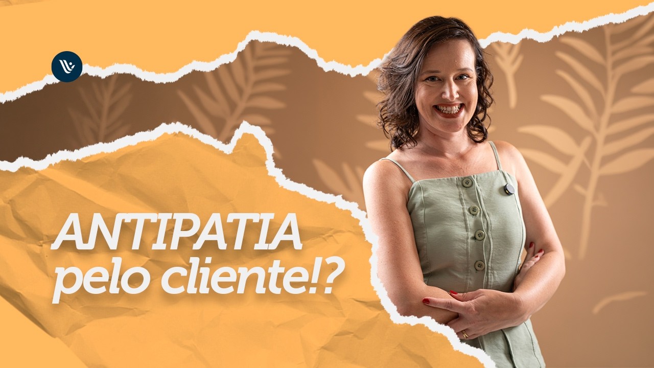 Eu não gosto do meu cliente... E Agora?