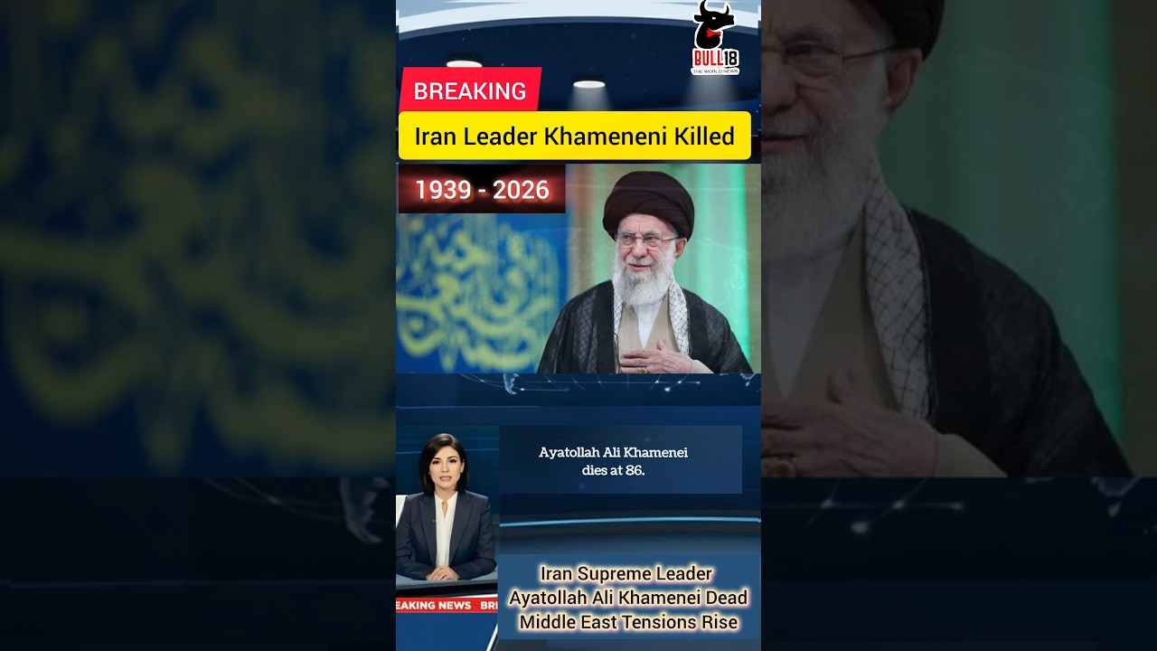 Iran Supreme Leader Ayatollah Ali Khamenei Dead | Middle East Tensions Rise
