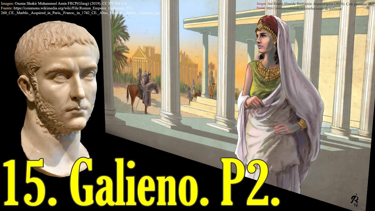 Ep. 15.2 - Galieno y el caos. Segunda parte.