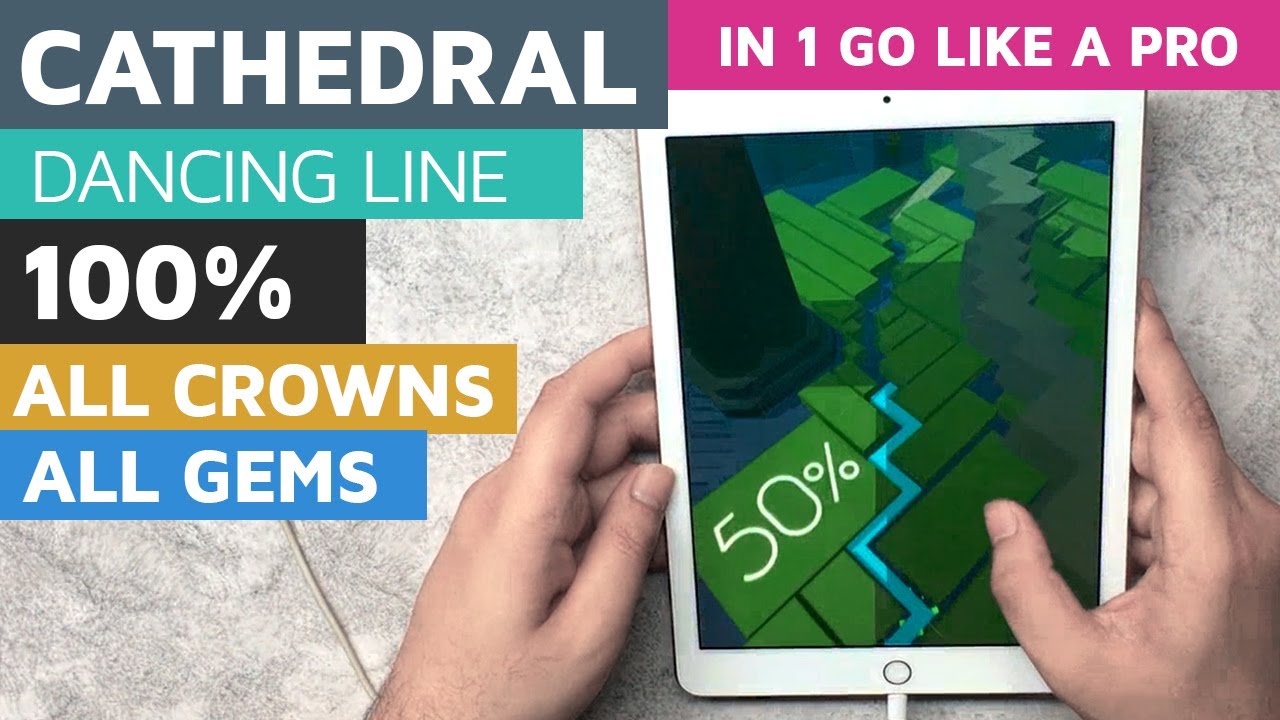 Dancing Line - The Cathedral 100% Completed
