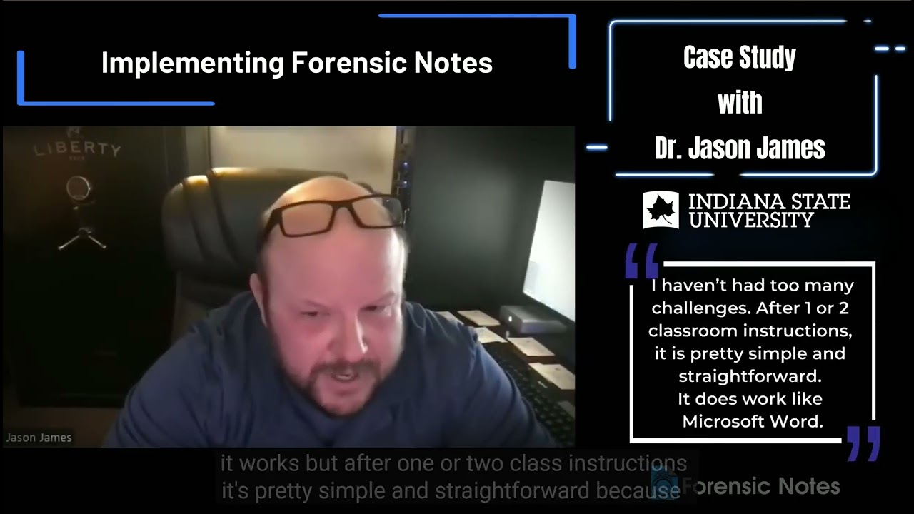 Implementing Forensic Notes in the Classroom and in a High Tech Crime Unit