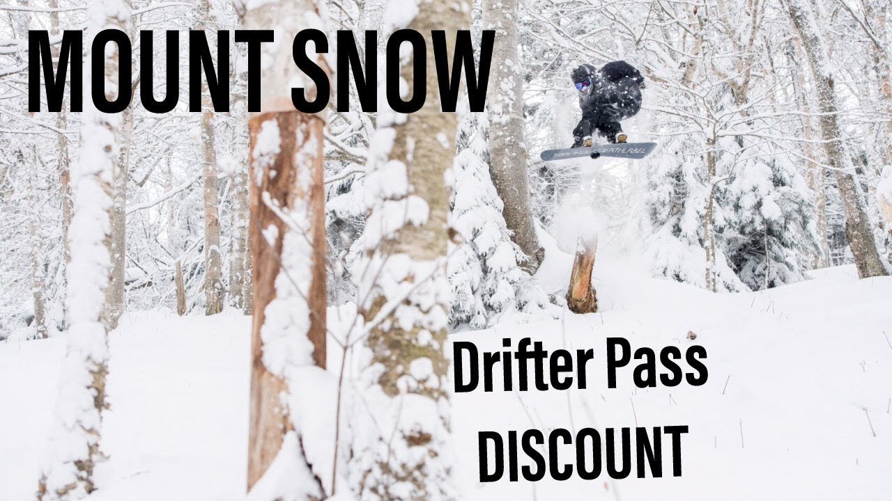 MOUNT SNOW SEASON PASS DISCOUNT!! (DRIFTER PASS)