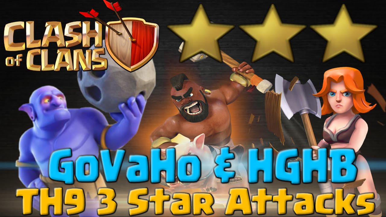 TH9 3 Star Attacks - GoVaHo and HGHB Strategies | Clash of Clans