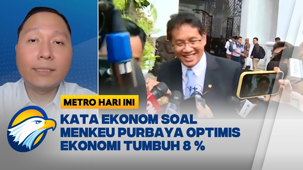 [FULL] Mampukah Menkeu Purbaya Capai Pertumbuhan Ekonomi 8 Persen?